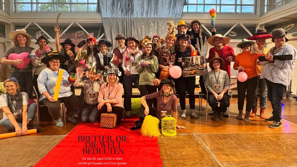 Bühnenworkshop Wien – The Work & Theaterarbeit